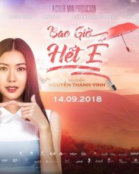 Bao Giờ Hết Ế Bao Giờ Hết Ế