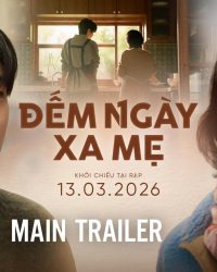 Đếm Ngày Xa Mẹ Đếm Ngày Xa Mẹ