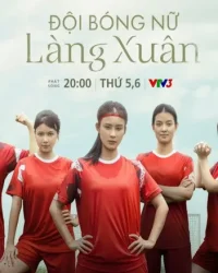 Đội Bóng Nữ Làng Xuân Đội Bóng Nữ Làng Xuân