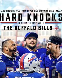 Hard Knocks: Trại Huấn Luyện Của Buffalo Bills