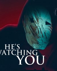 He's Watching You He's Watching You