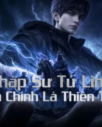 Pháp Sư Tử Linh: Ta Chính Là Thiên Tai Pháp Sư Tử Linh: Ta Chính Là Thiên Tai