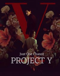 Project Y: Gái Ngoan Đổi Đời