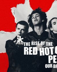 Sự trỗi dậy của Red Hot Chili Peppers: Người anh em, Hillel Sự trỗi dậy của Red Hot Chili Peppers: Người anh em, Hillel
