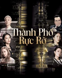 Thành Phố Rực Rỡ Thành Phố Rực Rỡ